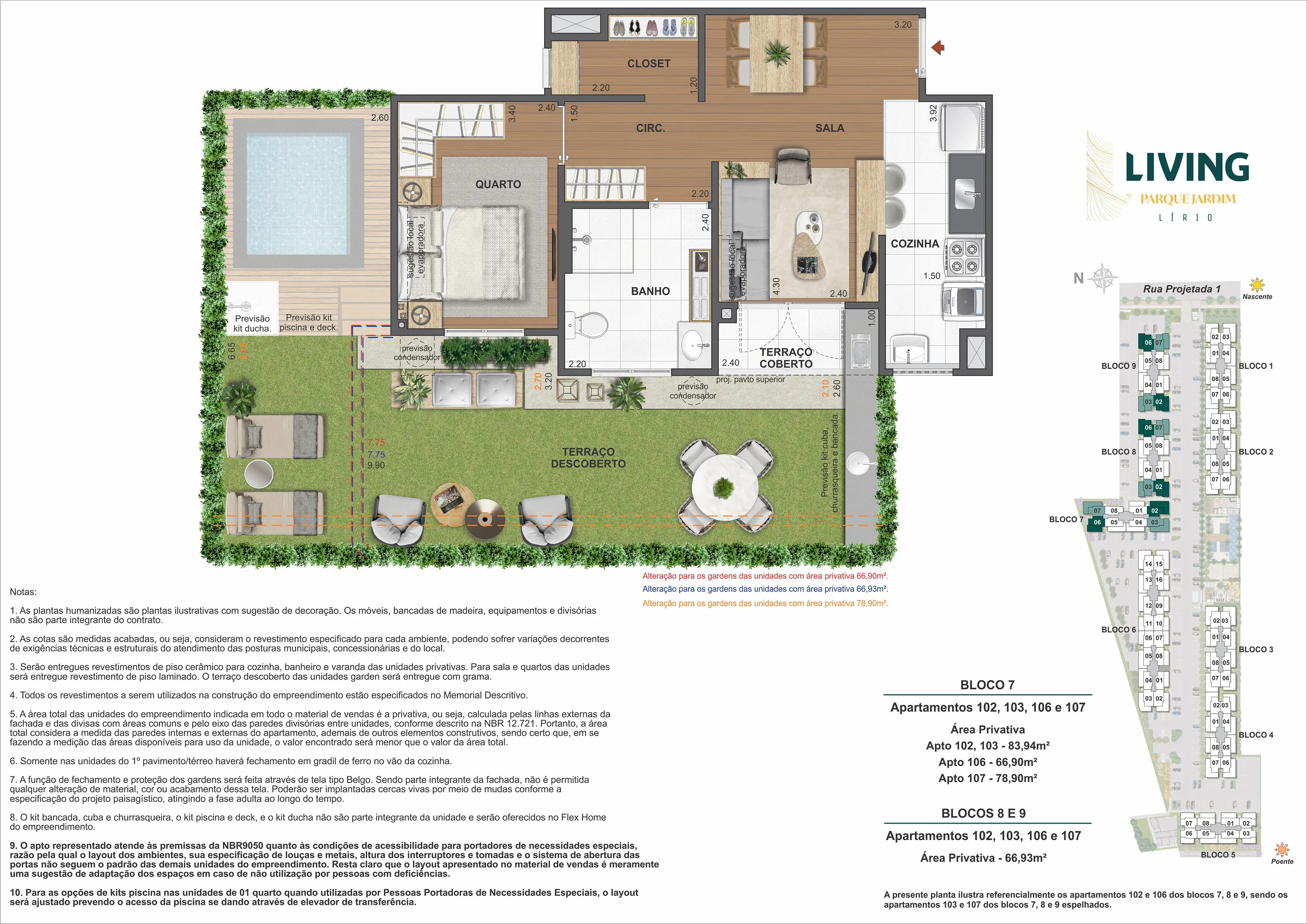 1 Quarto - Opção Garden e PNE - Área privativa: 66,93m² até 83,94m²
