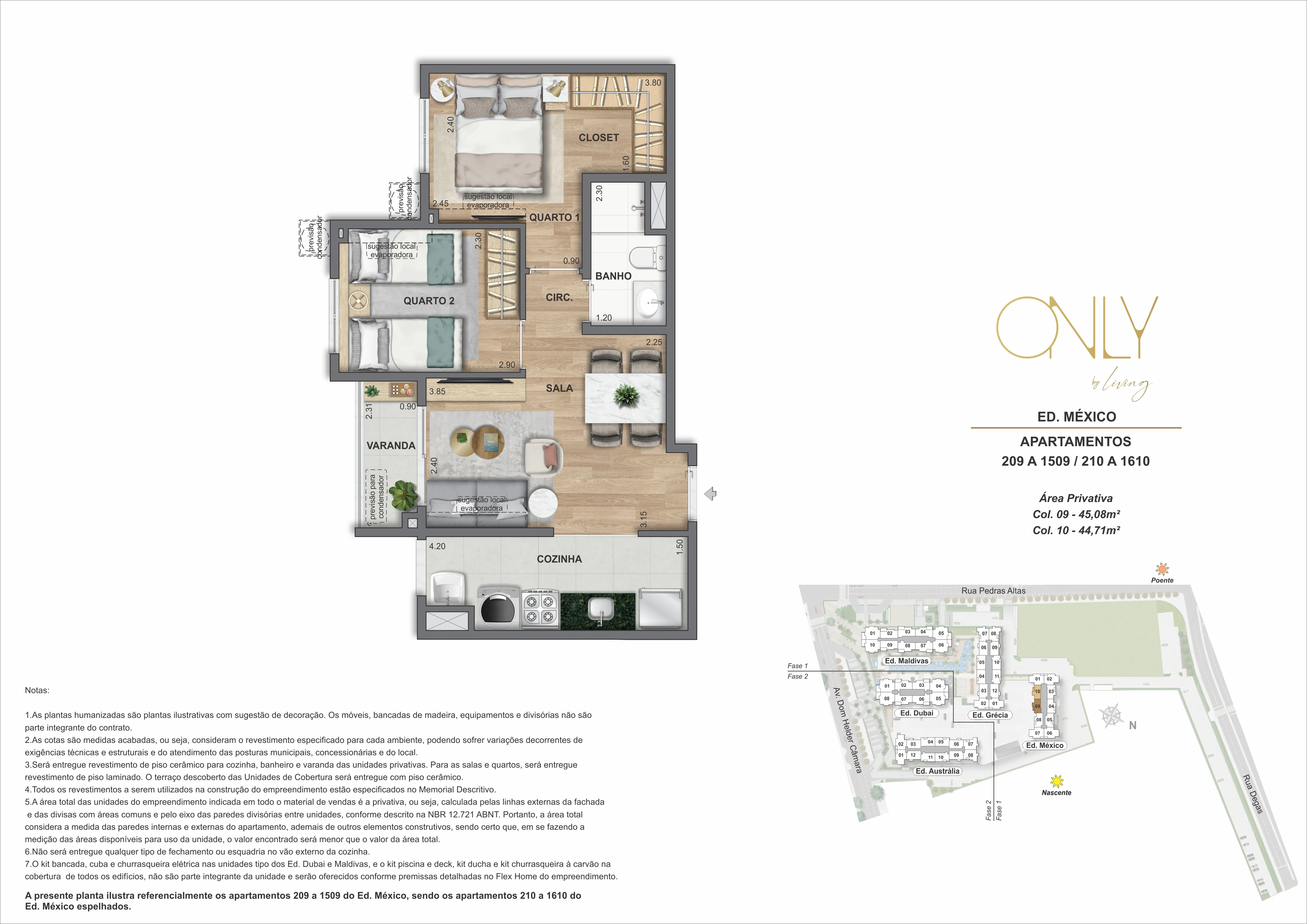 2 Quartos - Área privativa: 44,71m² até 45,08m²
