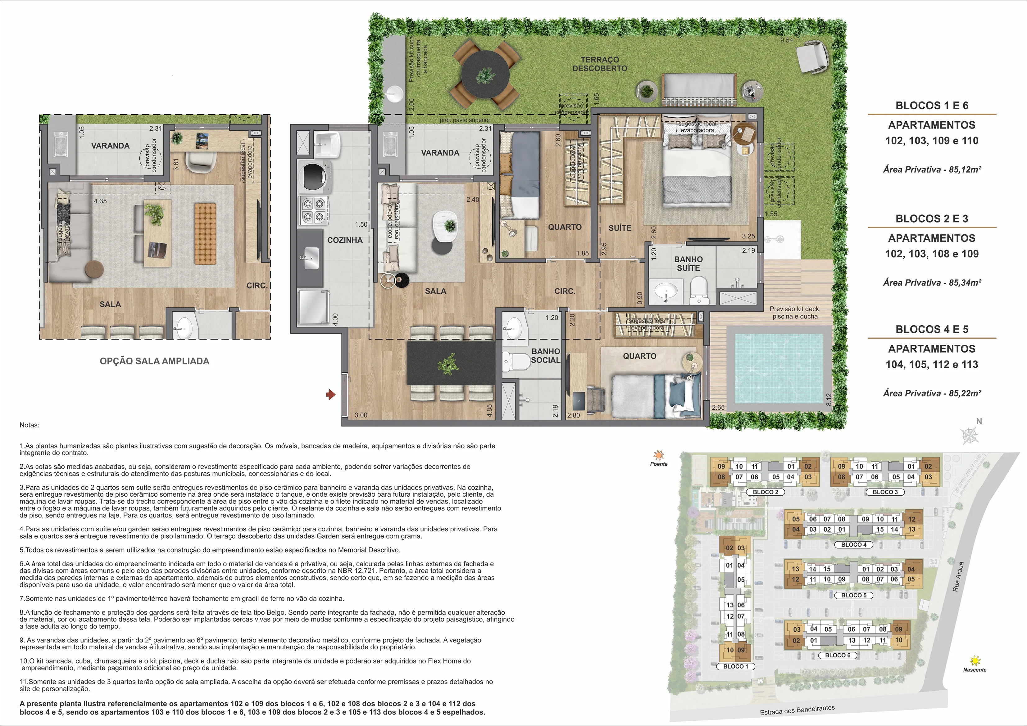 3 quartos 1 Suíte - Opção Garden - Opção Sala - Área privativa: 85,12m² até 85,34m²